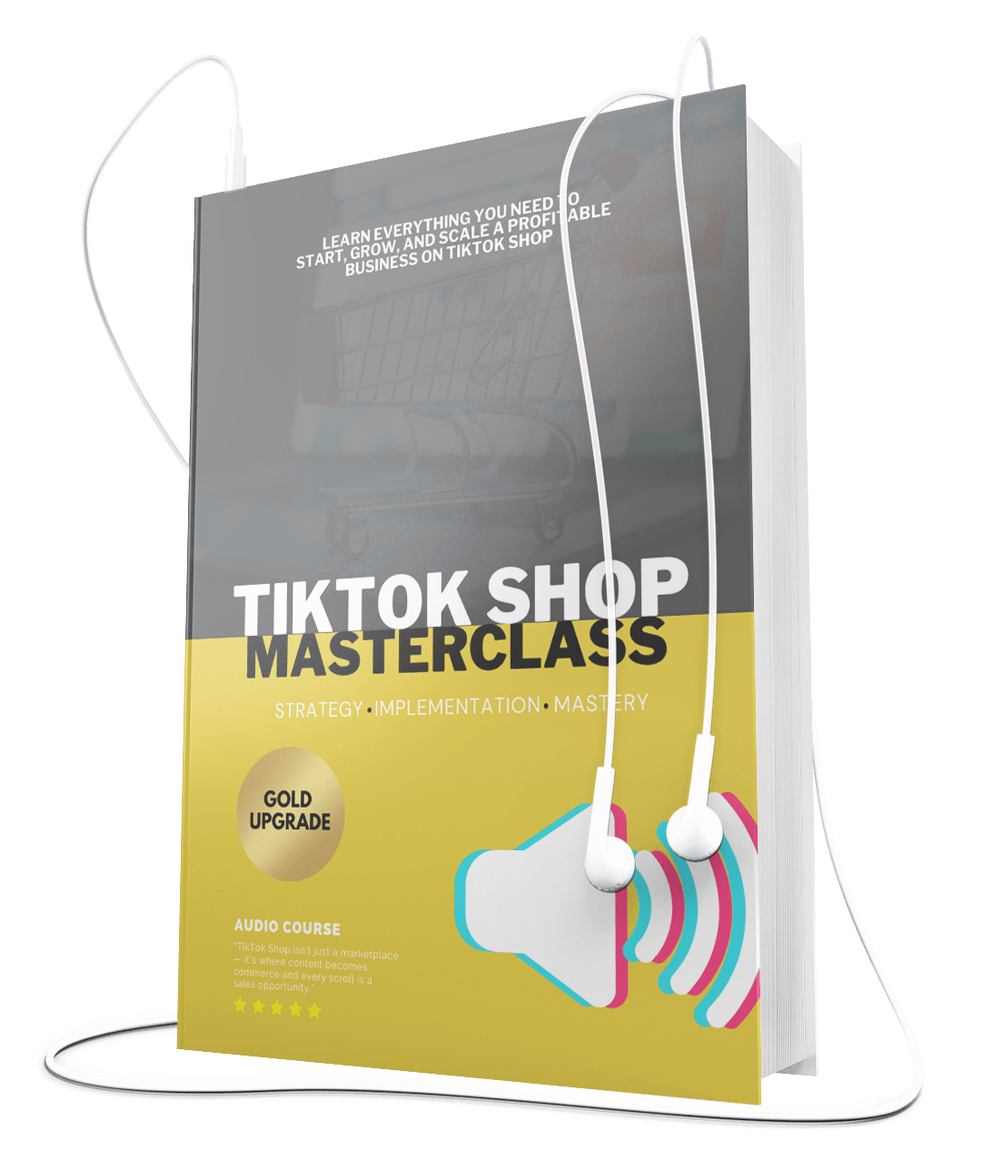 TikTok Shop Masterclass - Video Upgrade